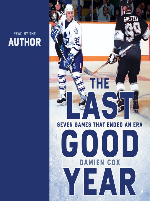 Title details for The Last Good Year by Damien Cox - Available